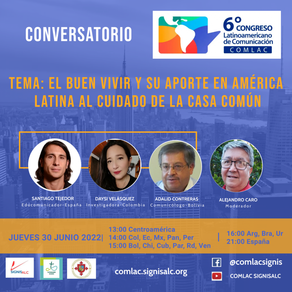 El Buen Vivir y su aporte en América Latina a la casa común: nuevo conversatorio VI COMLAC